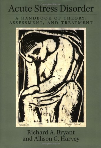 Buy Acute Stress Disorder: A Handbook of Theory, Assessment and Treatment — BookShops.in