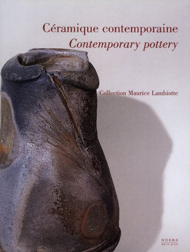 Télécharger Céramique contemporaine : Edition bilingue français-anglais PDF Ebook En Ligne