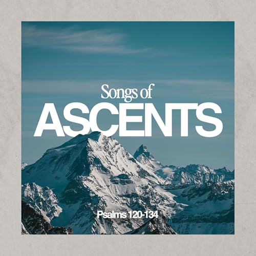 『Psalm 120 | Songs of Ascents』のカバーアート