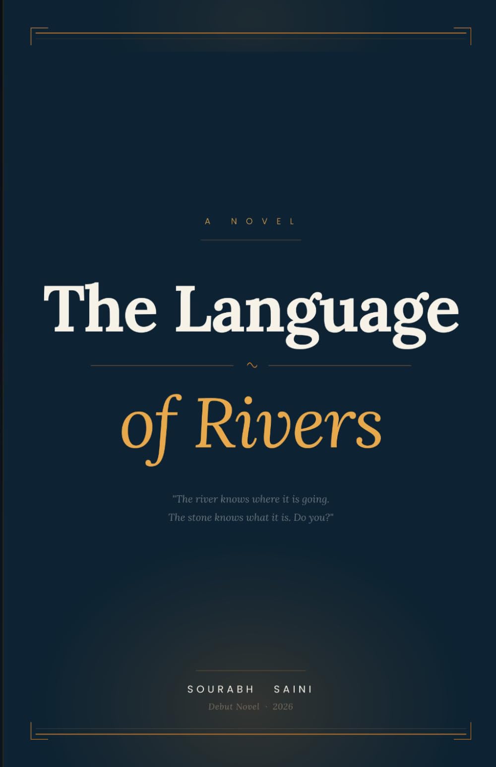 The Language of Rivers: A Journey across India in search of who you are