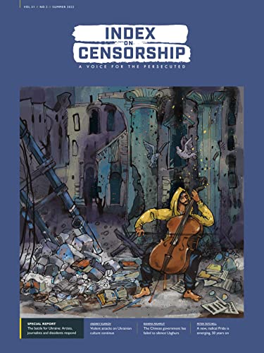 The battle for Ukraine: Artists, journalists and dissidents respond (Index on Censorship: a Voice for the Persecuted, 51)