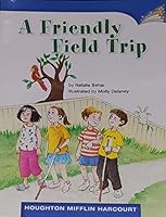 A Friendly Field Trip 0547253192 Book Cover