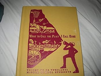 Hardcover What to Call the Place I Call Home Book