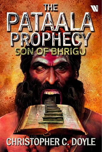 Son of Bhrigu: The Pataala Prophecy Book 1