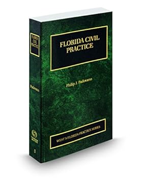 Paperback Florida Civil Practice, 2018 ed. (Vol. 5, Florida Practice Series) Book