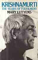 洋書 KRISHNAMURTI THE YEARS OF FULFILMENT The Years of Fulfilment (Volume 2) - Krishnamurti Foundation