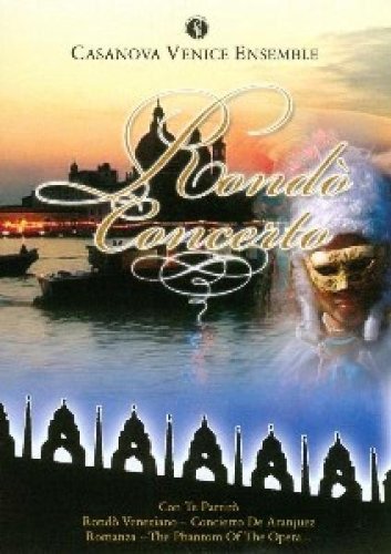 Preisvergleich Produktbild Casanova Venice Ensemble - Rondo Concerto