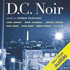 D.C. Noir Audiolibro Por George Pelecanos - editor arte de portada