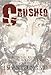 Crushed: A Physician Analyzes the Agony of Jesus