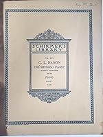 The Virtuoso Pianist In Sixty Exercises Part 1 B00168PVLS Book Cover
