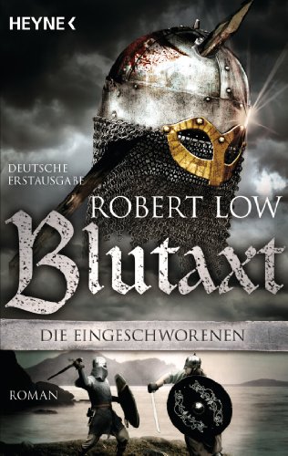 Blutaxt: Die Eingeschworenen...