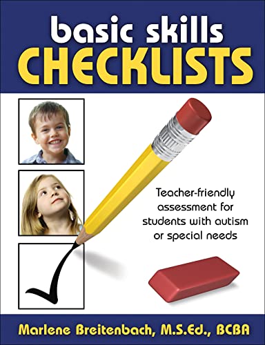 Basic Skills Checklists: Teacher-Friendly Assessment for Students with Autism or Special Needs cover