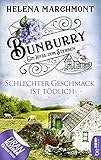  Bunburry - Schlechter Geschmack ist tödlich: Ein Idyll zum Sterben (Ein englischer Cosy-Krimi 3)