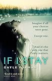  If I Stay by Gayle Forman (2010-05-13)