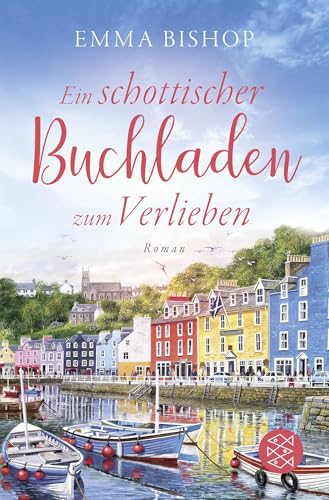 Ein schottischer Buchladen zum Verlieben: Roman (Isle of Mull, Band 1)