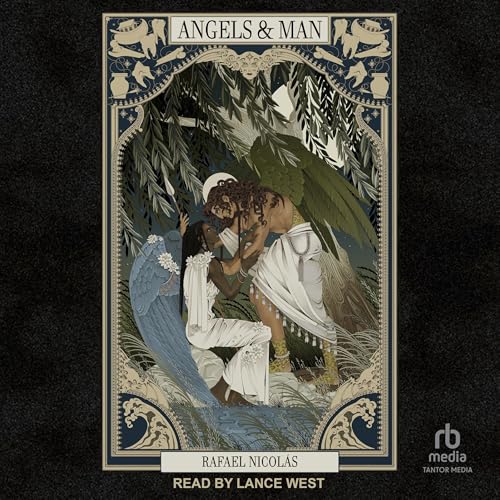Angels &amp;amp; Man by Rafael Nicolás episode artwork