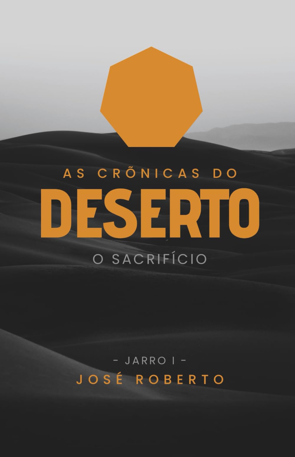 As Crônicas do Deserto: O Sacrifício