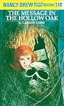 Nancy Drew 12: the Message in the Hollow Oak