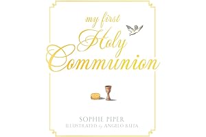 My First Holy Communion: A Keepsake to Remember This Special Day