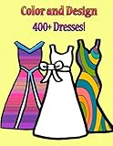 sony x 400v  Color and Design 400+ Dresses!