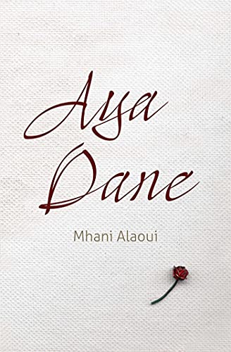 Preisvergleich Produktbild Aya Dane: A novel