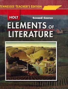 Hardcover Elements of Literature Tennessee: Teacher Edition Second Course 2007 Book