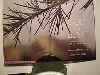Hardcover God is Love: Beautiful Quotations from the Greatest Book
