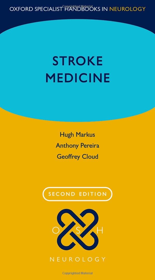 Stroke Medicine (Oxford Specialist Handbooks in Neurology)