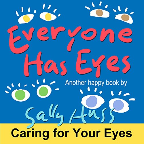 Everyone Has Eyes (Rhyming Bedtime Story/Picture Book About Valuing and