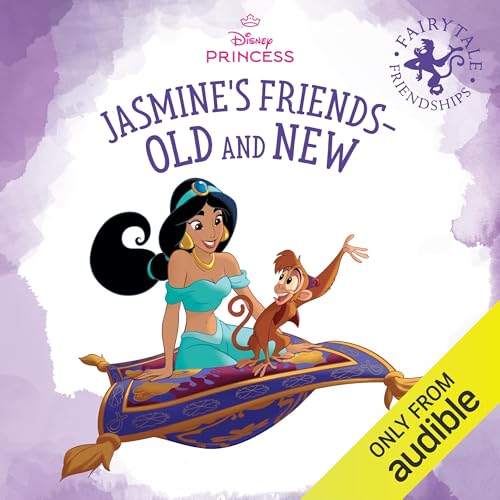 Page de couverture de Disney Princess: Jasmine’s Friends Old and New