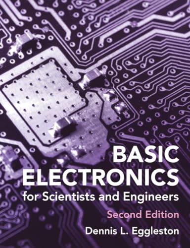 Basic Electronics for Scientists and Engineers