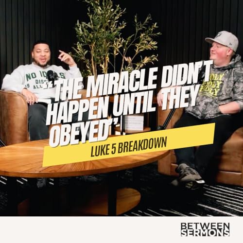 The Miracle Didn&rsquo;t Happen Until They Obeyed&hellip; (Luke 5 Breakdown)