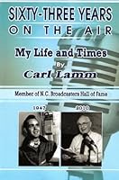 Sixty-Three Years on the Air 0615363202 Book Cover