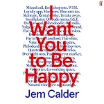 Cover of I Want You to Be Happy