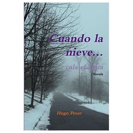 Cuando la nieve... cala el alma