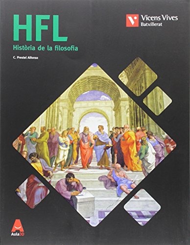 HFL (HISTORIA DE LA FILOSOFIA) BATXILLERAT AULA 3D: 000001   9788468236070