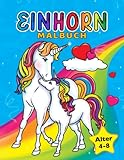  Einhorn Malbuch: für Kinder von 4-8 Jahren