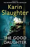 The Good Daughter: The Best Thriller You Will Read This Year