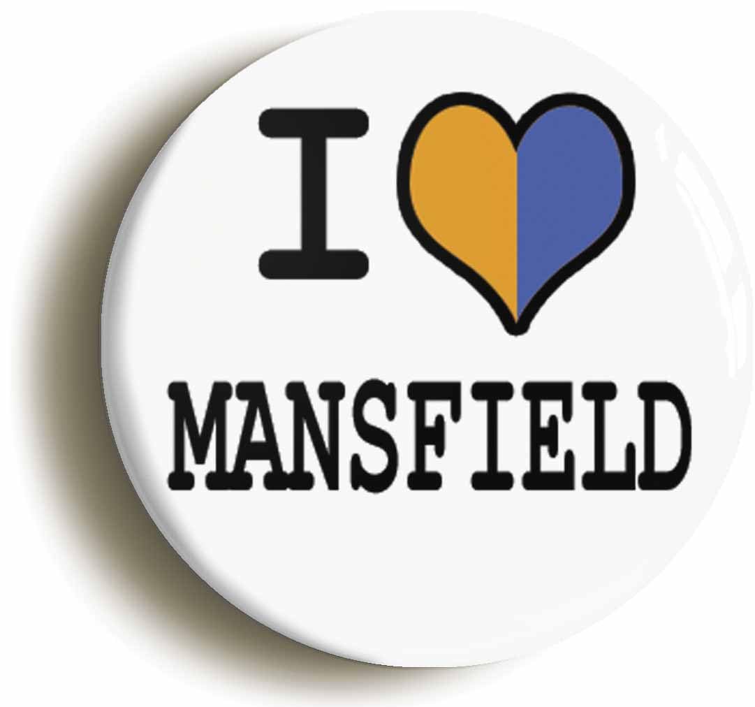 I Heart Love Mansfield Fridge Magnet (Circular 2inch / 50mm Diameter)