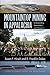 Mountaintop Mining in Appalachia: Understanding Stakeholders and Change in Environmental Conflict (Stud in Conflict, Justice, & Soc Change)
