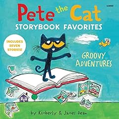 Couverture de Pete the Cat Storybook Favorites: Groovy Adventures