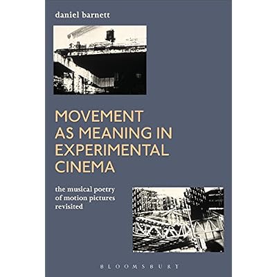 Movement as Meaning in Experimental Cinema