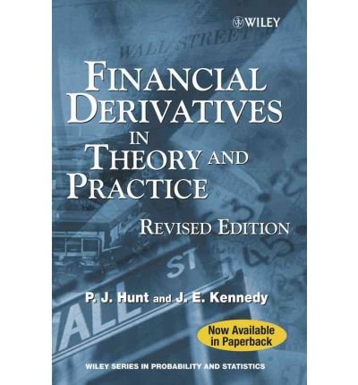 Image of [Financial Derivatives in Theory and Practice] [by: P.J. Hunt]