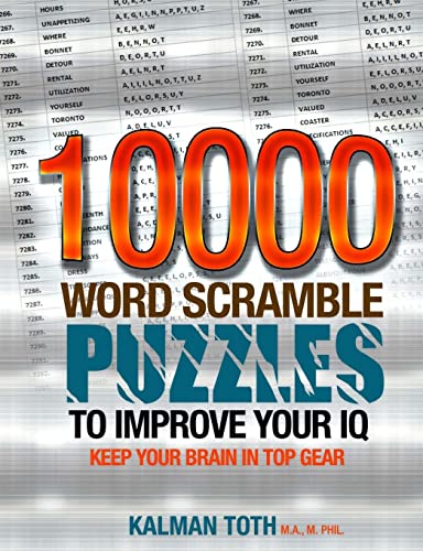 10000 Word Scramble Puzzles To Improve Your Iq: Volume 7 (Iq Boost Puzzles)