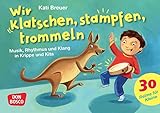 musikinstrumente kindergarten angebot  Wir klatschen, stampfen, trommeln: Musikalische Früherziehung mit Orff-Instrumenten trifft auf Sprachförderung. Kartenset mit Klanggeschichten (30 Reime für Kleine auf Bildkarten)