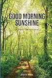 Good Morning Sunshine: A Daily Devotional