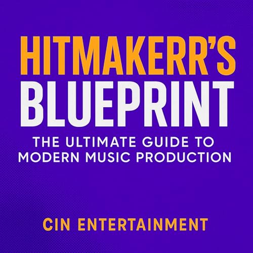 Hitmaker's Blueprint by CIN Entertainment episode artwork