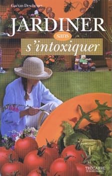 Paperback Jardiner sans s'intoxiquer [French] Book