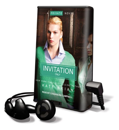 Invitation Only: Library Edition      Preloaded Digital Audio Player – Unabridged, January 1, 2010