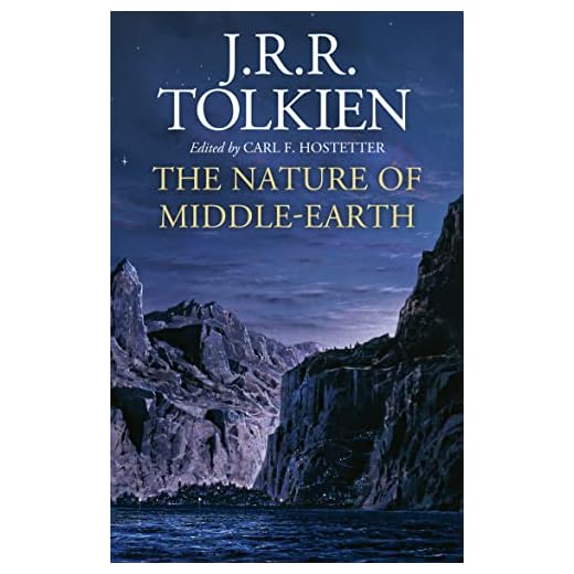 The Nature of Middle-earth